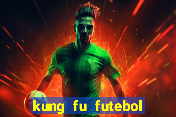 kung fu futebol clube download 1080p